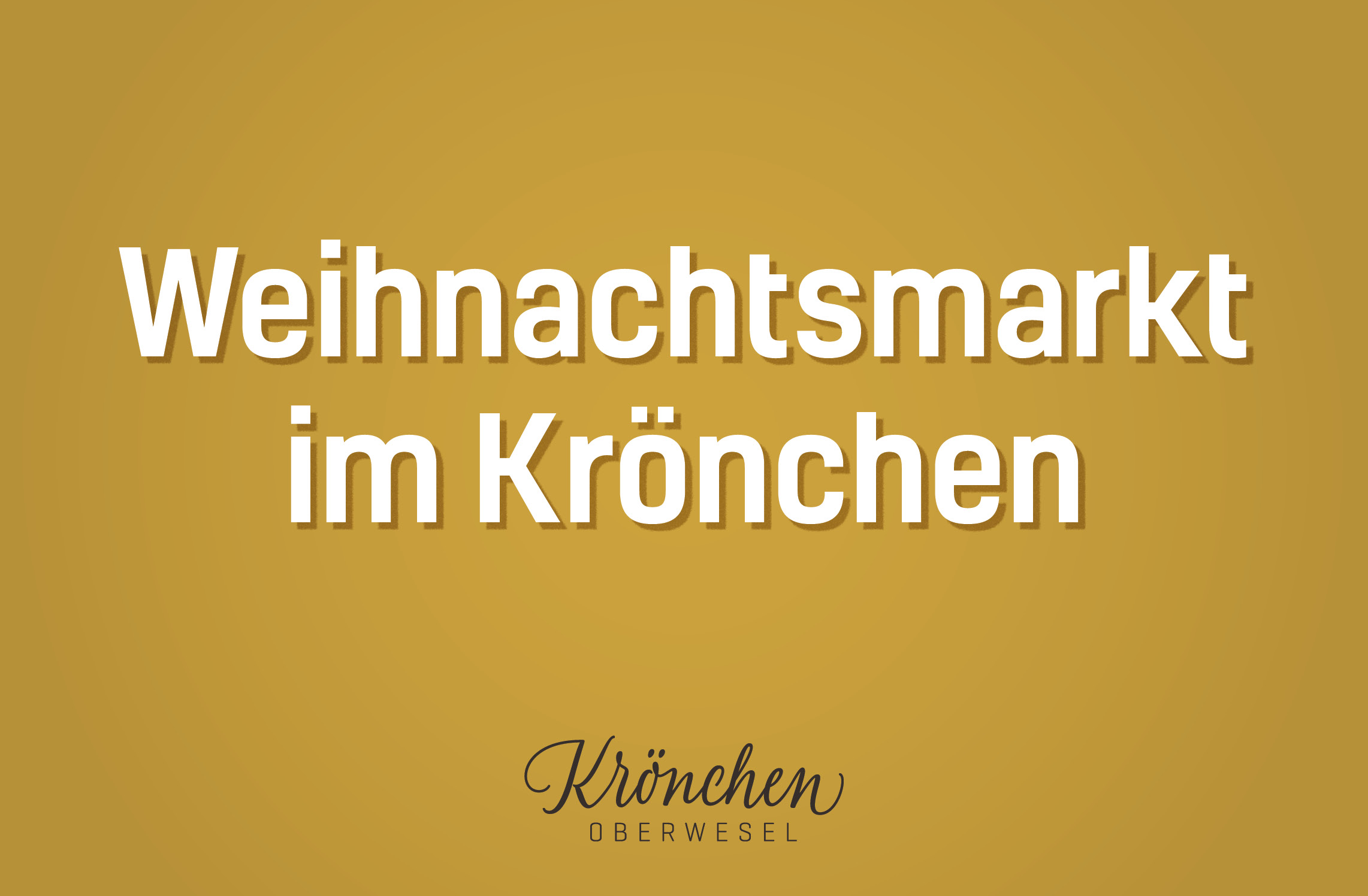 Weihnachtsmarkt im Krönchen